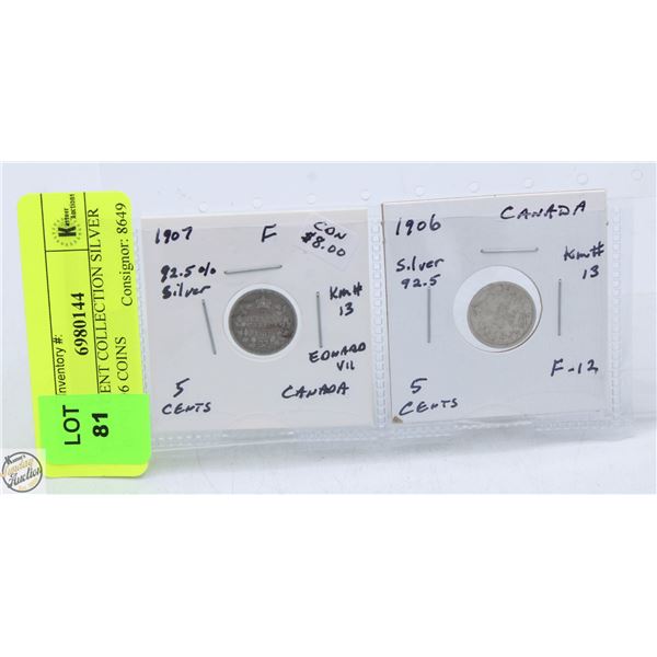 CDN 5 CENT COLLECTION SILVER 1907-1906 COINS