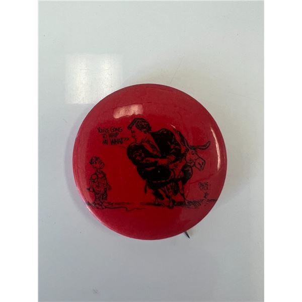 You're Going to Whip my What? pin