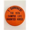 Image 1 : I survived the 1976 campus life haunted house vintage pin