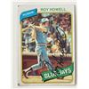 Image 1 : Toronto Blue Jays Roy Howell signed 1980 Topps #488 trading card