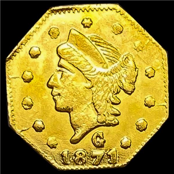 1871 Octagonal California Gold Quarter HIGH GRADE