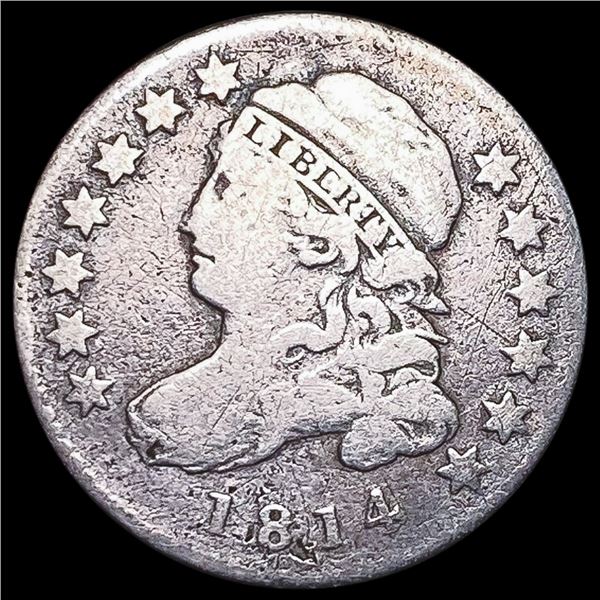 1814 Capped Bust Dime NICELY CIRCULATED NICELY CIRCULATED