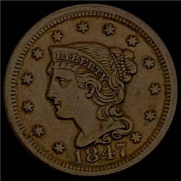 1847 Braided Hair Large Cent CLOSELY UNCIRCULATED CLOSELY UNCIRCULATED