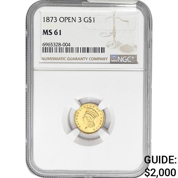 1873 OPEN 3 Rare Gold Dollar NGC MS61