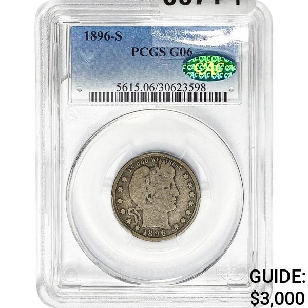 1896-S CAC Barber Quarter PCGS G06