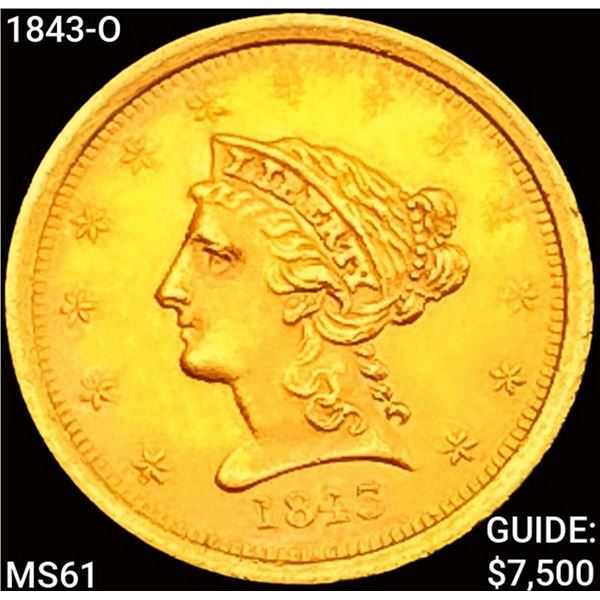 1843-O $2.50 Gold Quarter Eagle UNCIRCULATED