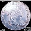 1798 Draped Bust Dollar CHOICE AU