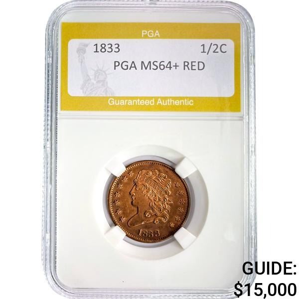 1833 Half Cent PGA MS64+ RED