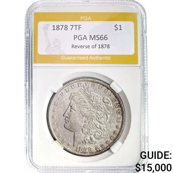 1878 7TF Morgan Dollar PGA MS66