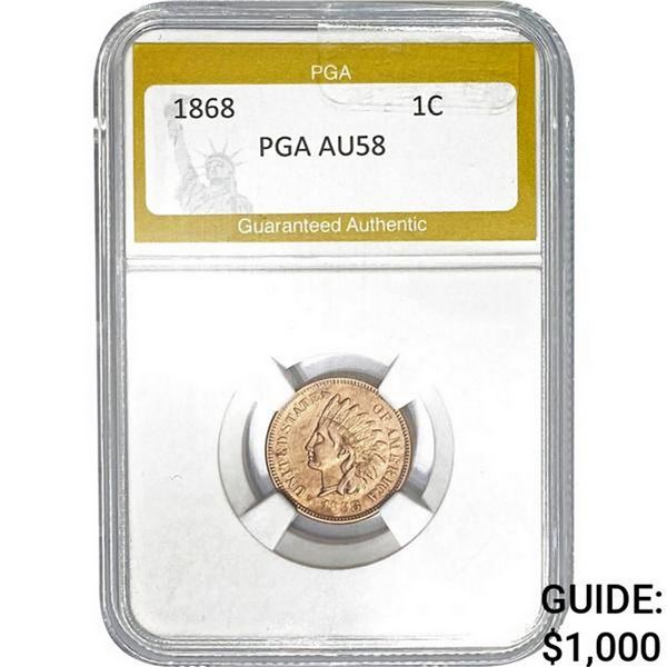 1868 Indian Head Cent PGA AU58 AU58