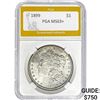 Image 1 : 1899 Morgan Silver Dollar PGA MS63+ MS63+