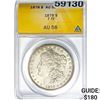 Image 1 : 1878 Morgan Dollar 7TF ANACS AU58