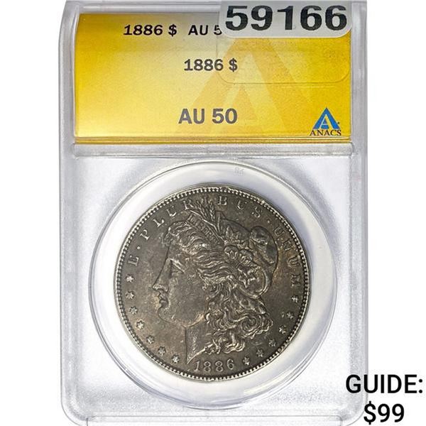 1886 Morgan Silver Dollar ANACS AU50