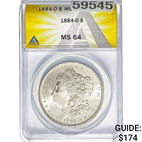 1884-O Morgan Silver Dollar ANACS MS64