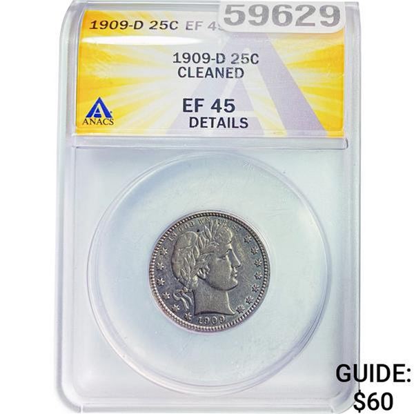 1909-D Barber Quarter ANACS EF45 Details