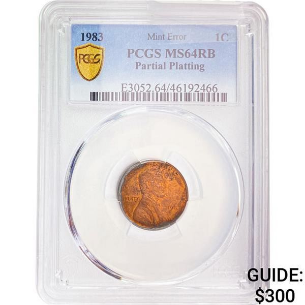 1983 1C Partial Plating PCGS MS64RB