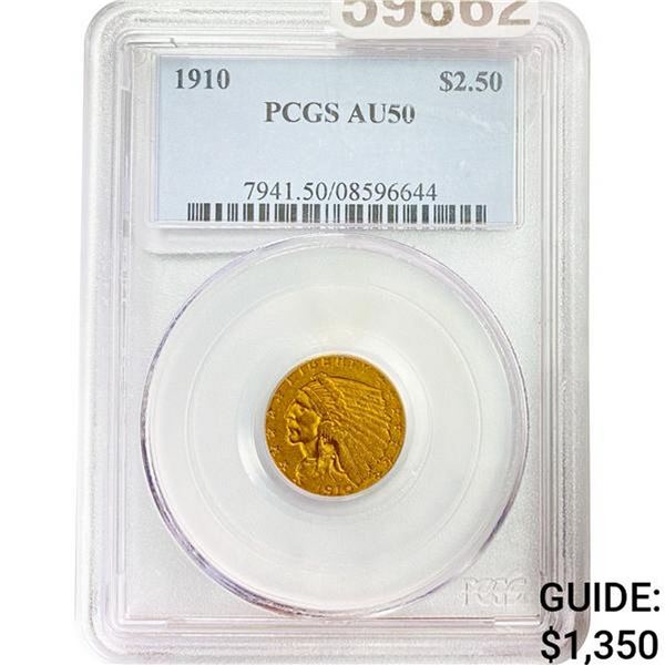 1910 $2.50 Indian Head Gold PCGS AU50