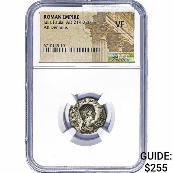 Roman Julia Paula, AD 219-220 Silver Denarius NGC