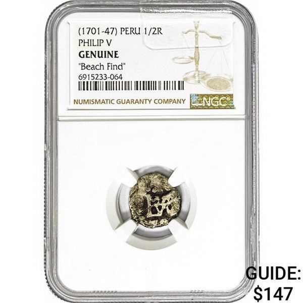 [1701-47] Peru 1/2 Real Philip V "Beach Find" NGC