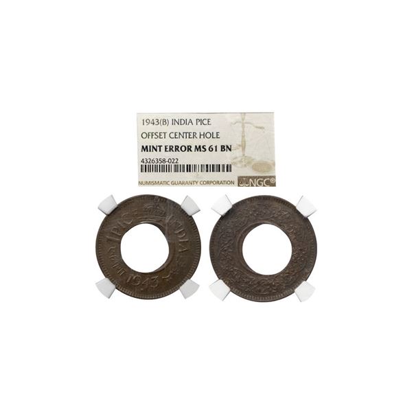 George VI, Hole Shifting Error, Copper 1 Pice, 1943 Bombay Mint, graded as Mint Error MS61.