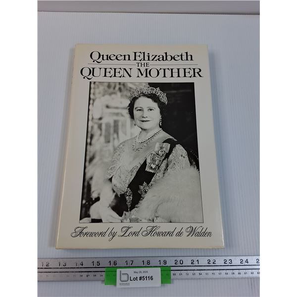 Queen Elizabeth The Queen Mother Hardcover Book - Illustrated