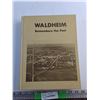 Image 1 : Waldheim Remembers the Past Book
