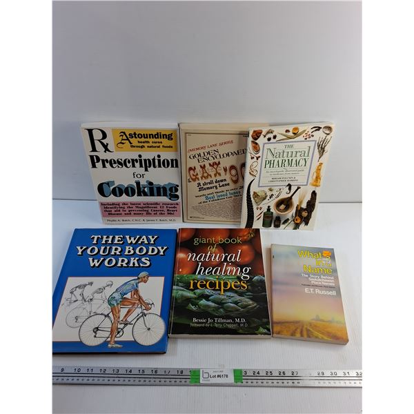 Various Books - The Way Your Body Works, The Natural Pharmacy and Healing Recipes