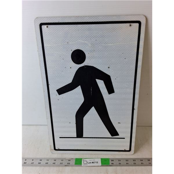 Metal Pedestrian Sign 18" Tall x 12" Wide