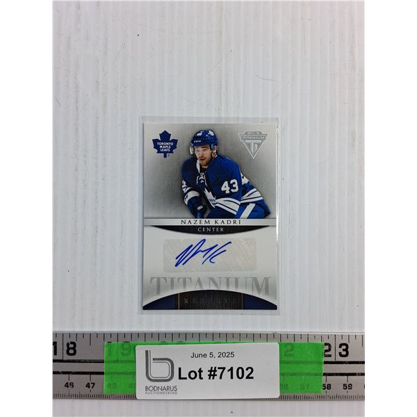 Toronto Maple Leafs Nazem Kadri Titanium Trading Hockey Card - Authenticity Not Guaranteed