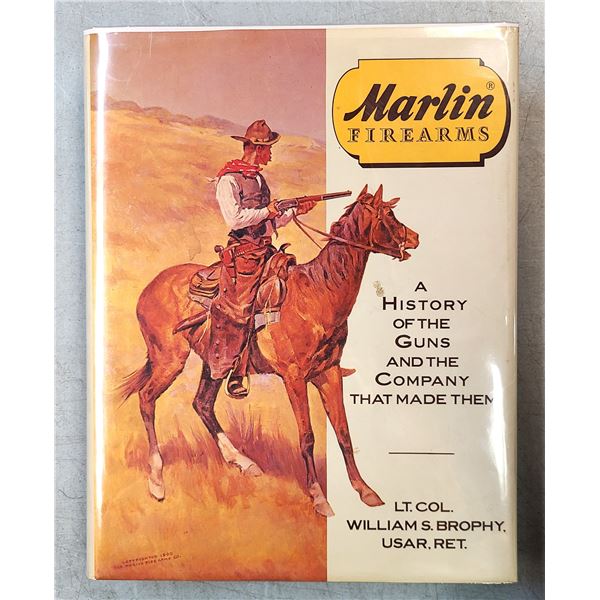 Marlin Firearms by W Brody - MINT Condition Book