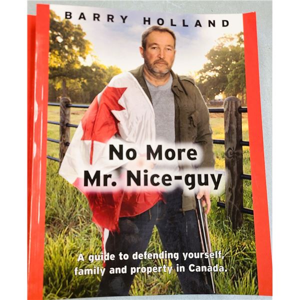 No More Mr Nice Guy - Holland - Canadian Laws on Self Protection Book NEW