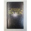 Image 1 : Professional Care & Finishing of Gun Metal - Traister - H/c Book