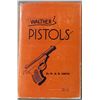Image 1 : Walther Pistols by W H B Smith - HC Book 1951