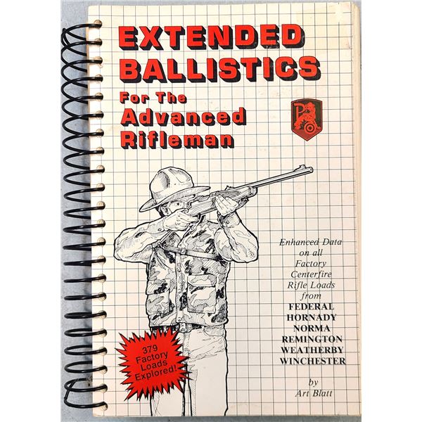 Extended Ballistics For the Advanced Rifleman by Art Blatt