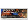 Image 1 : WW2 Carelessness Prevention Forest Fire Sign