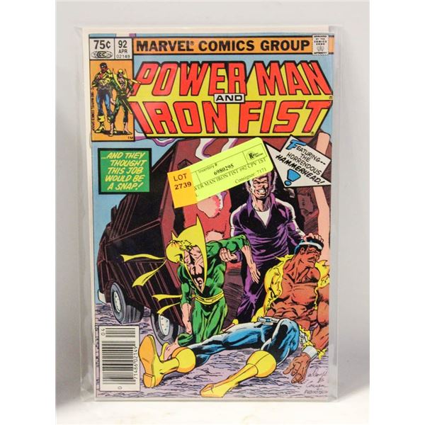POWER MAN IRON FIST #92 CPV 1ST EEL