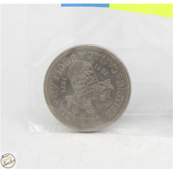 1871-1971 CANADIAN NOT SILVER DOLLAR