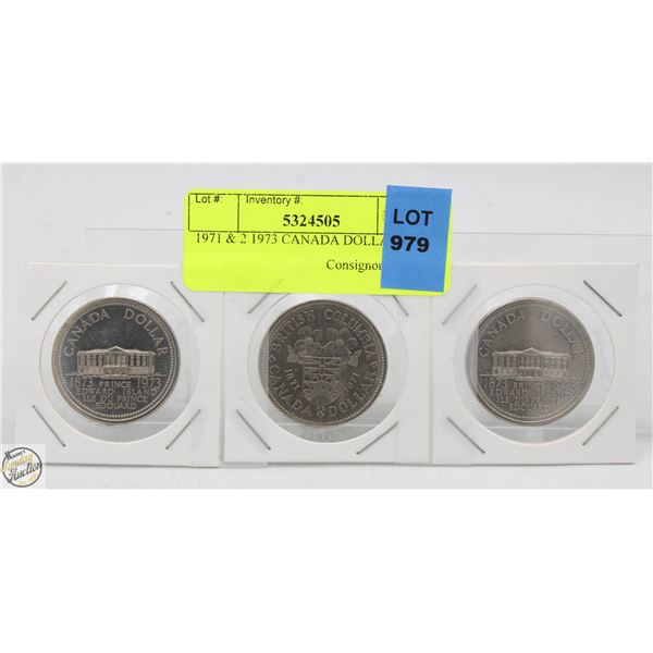 1971 & TWO 1973 CANADA DOLLARS