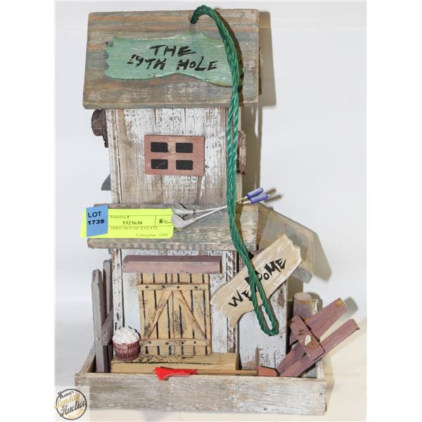 BIRD HOUSE-ESTATE
