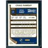 Image 2 : 2012-13 Classics Signatures Autographs #121 Craig Ramsay