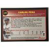 Image 2 : 2003 BOWMAN CARLOS PENA ROOKIE CARD