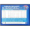 Image 2 : 2003 TOPPS CARLOS DELGADO