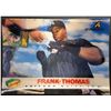 Image 1 : 1997 PINNACLE DENNY'S FRANK THOMAS (HOF) HOLOGRAM