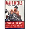 Image 1 : DAVID WELLS - PERFECT I'M NOT
