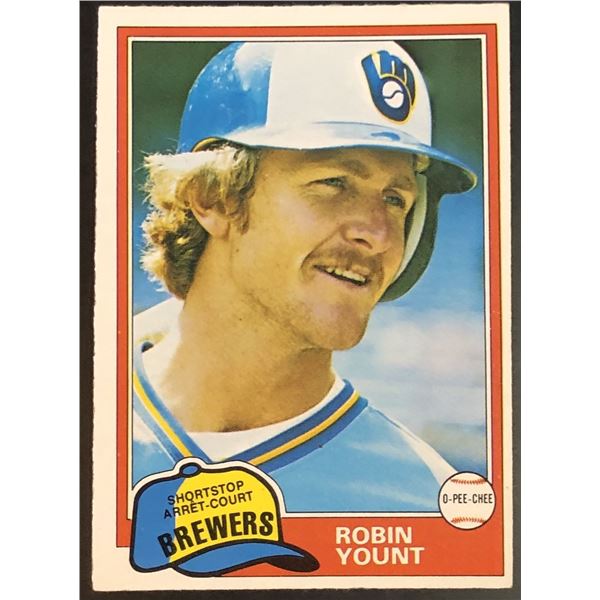 1981 O-PEE-CHEE ROBIN YOUNT (HOF)