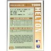 Image 2 : 1996 TOPPS TODD HELTON (HOF) ROOKIE CARD