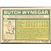 Image 2 : 1977 O-PEE-CHEE BUTCH WYNEGAR ROOKIE CARD