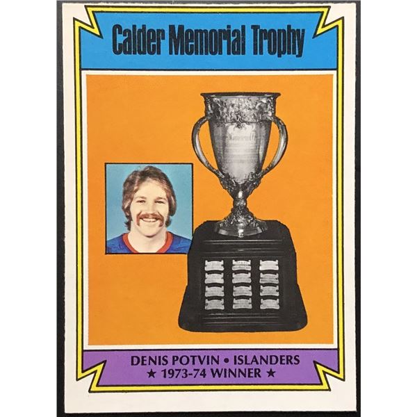 1974-75 O-PEE-CHEE DENIS POTVIN (HOF)