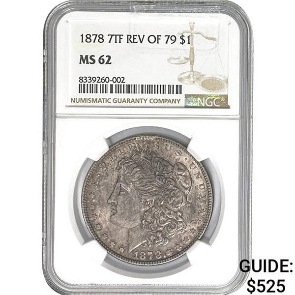 1878 7TF Rev of 79 Morgan Dollar NGC MS6