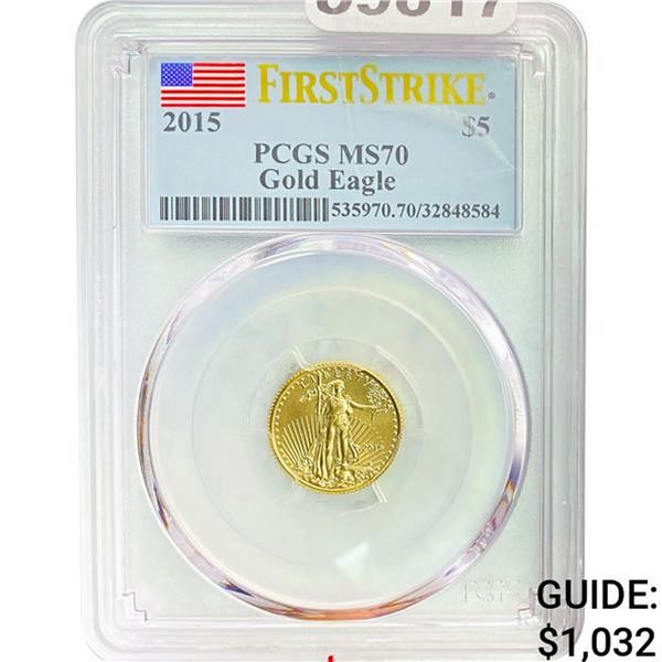 2015 $5 Gold Eagle PCGS MS70